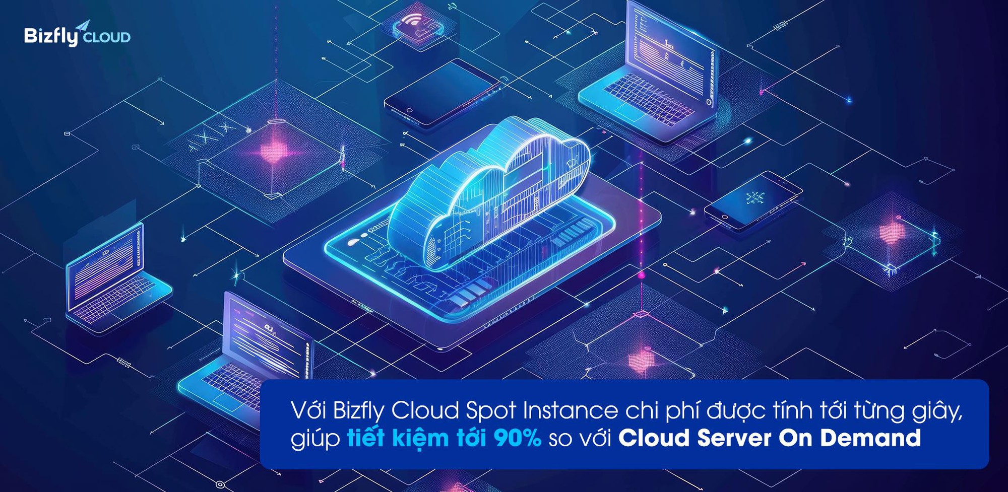 Tính phí linh hoạt và tiết kiệm chi phí máy chủ tới 90% với Bizfly Cloud Spot Instance- Ảnh 2.